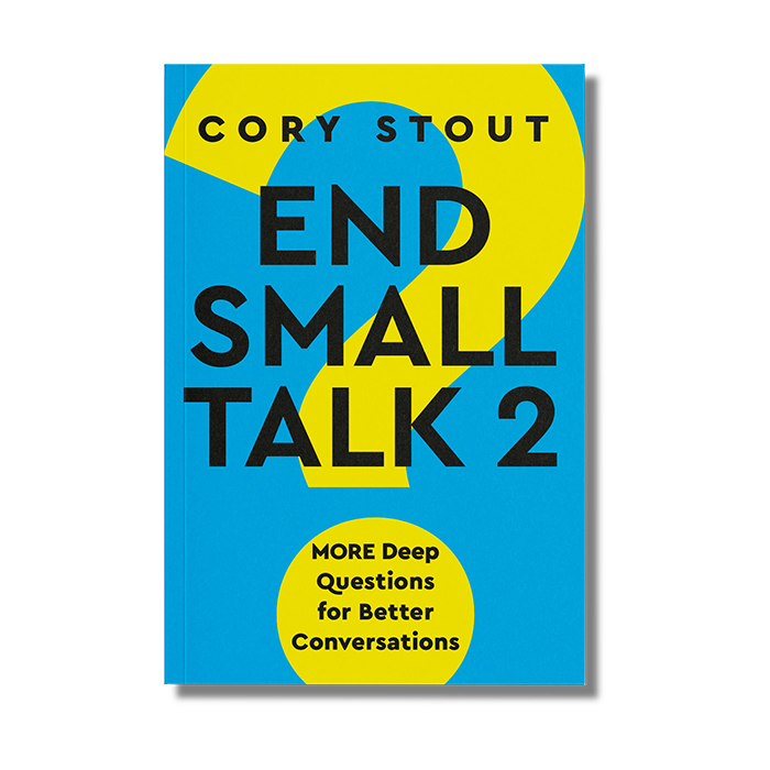 End Small Talk 2: MORE Deep Questions for Better Conversations