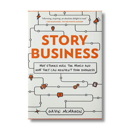 Story Business by Gavin McMahon